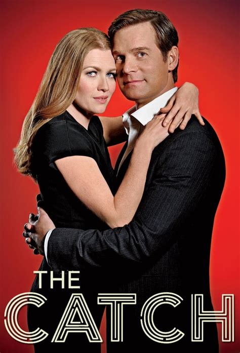 The Catch TV Series .